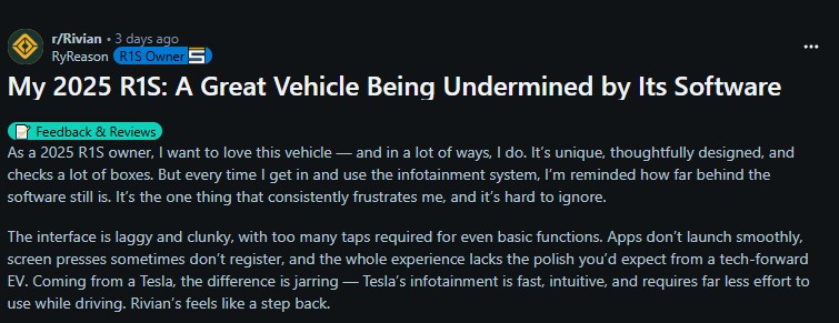User review of the 2025 Rivian R1S, highlighting frustrations with its infotainment software compared to Tesla's smooth interface.