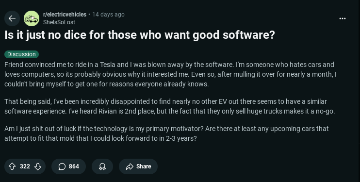 A Reddit post expressing disappointment in EV software options, comparing Tesla with Rivian and seeking future alternatives.
