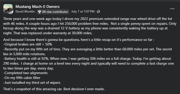 A user shares their experience with a 2022 Mustang Mach-E, noting battery health, tire wear, and maintenance after 250,000 problem-free miles.