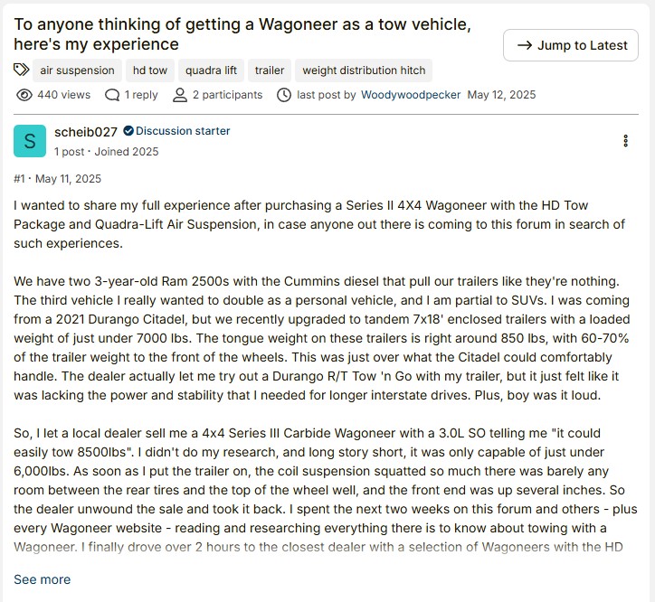 A user shares their experience with a Series II 4X4 Wagoneer as a towing vehicle, highlighting features and personal insights on performance.