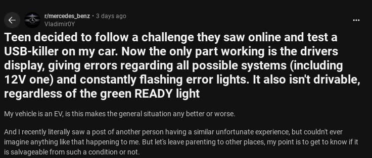 A user shares their frustration about their EV malfunctioning after a USB-killer challenge, with only the driver display functioning.
