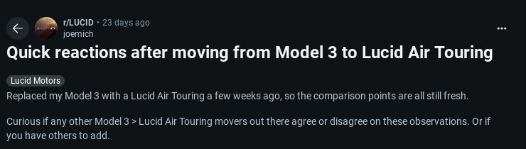 User shares insights on transitioning from Tesla Model 3 to Lucid Air Touring, inviting comparisons and opinions from others.