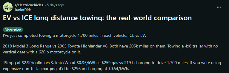 Reddit post comparing electric vehicle and internal combustion engine long-distance towing efficiency with detailed mileage and cost data
