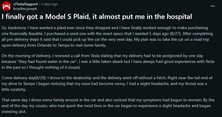 Reddit post in r/TeslaSupport where a user recounts buying a used Tesla Model S Plaid, experiencing delays at delivery due to issues found in the car, then developing health symptoms like runny nose and headache after driving it.