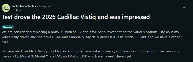 User shared a review of the 2026 Cadillac Vistiq, highlighting its impressive features compared to other EV options.