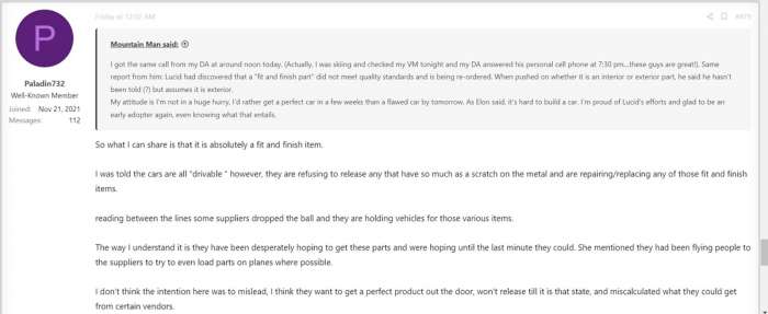 User Paladin732 confirms that the Airs being held back are drivable but Lucid wants them to be perfect before they're shipped out. 