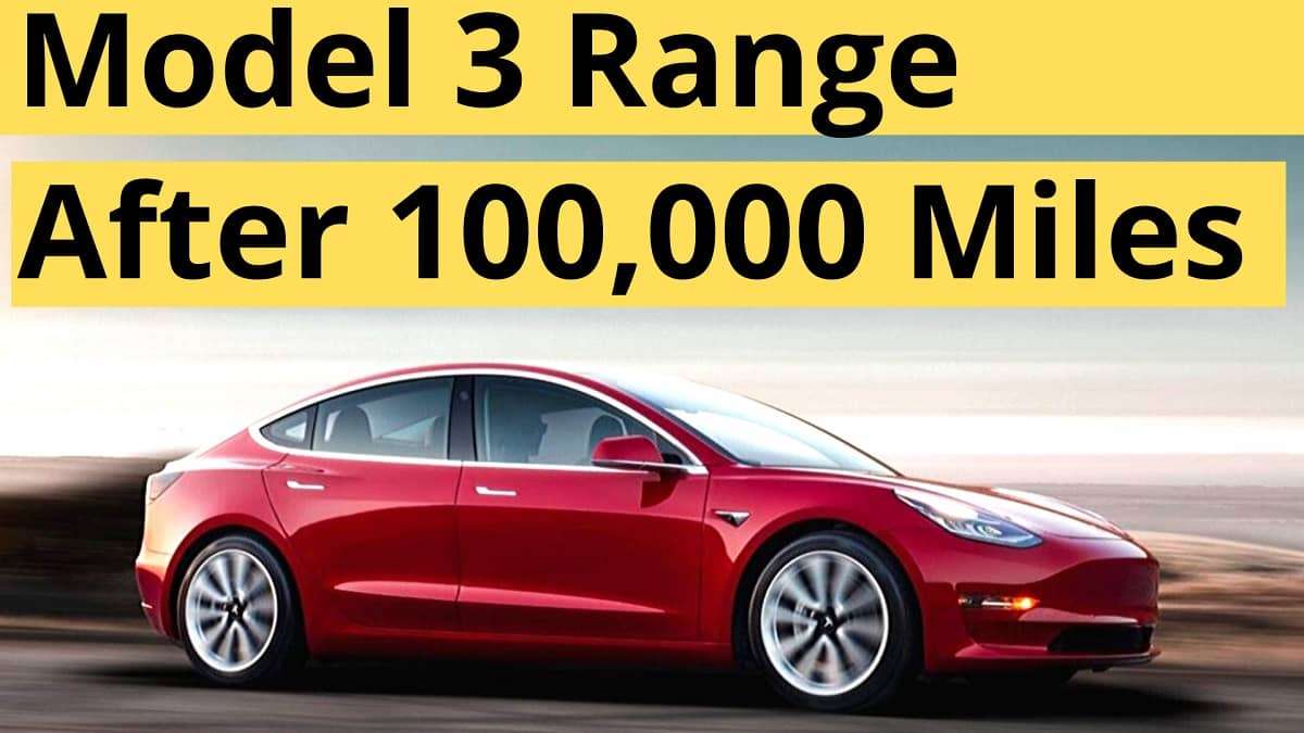 Model 3 Keeps 98% of Range After 100,000 Miles